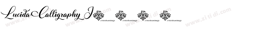 Lucida Calligraphy I字体转换